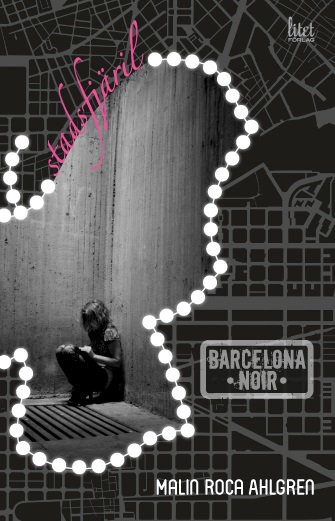 Stadsfjäril – Barcelona Noir.